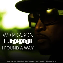 Werrason - I Found A Way (feat. Mohombi)