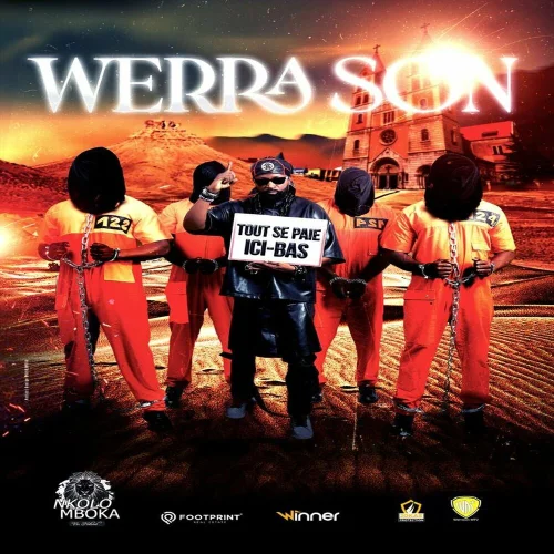 Werrason - TOUT SE PAIE ICI-BAS