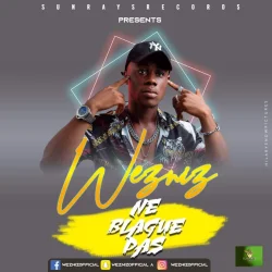 Wezniz Runner - Ne Blague Pas