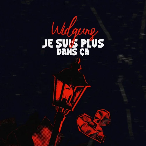 Widgunz - Je Suis Plus Dans ça