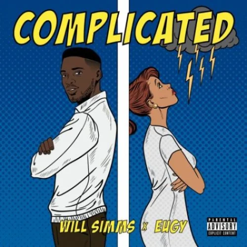 Will Simms - Complicated (feat. Eugy)