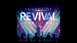 William McDowell - Come To Jesus