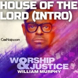 William Murphy - House Of The Lord (Intro)
