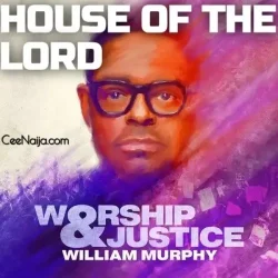 William Murphy - House Of The Lordd