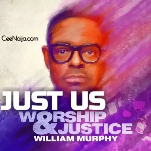 William Murphy - Just Us