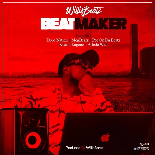 WillisBeatz - BeatMaker (feat. DopeNation, MogBeatz, PeeOnDaBeatz, Kuami Eugene, Article Wan & Article Wan)