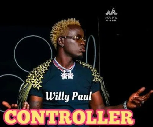 Willy Paul - Controller
