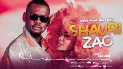 Wini - Shauri Zao (feat. Ben Pol)