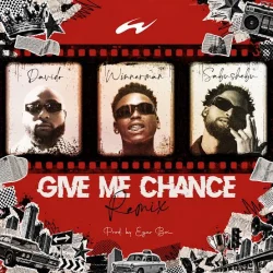 Winnerman - Give Me Chance (Remix) (feat. Davido & Sabushebu)