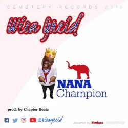 Wisa Greid - Nana Champion