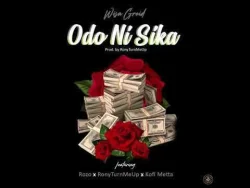 Wisa Greid - Odo Ni Sika (feat. Rozo, RonyTurnMeUp & Kofi Metta)