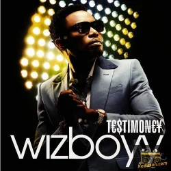 Wizboyy - Testimoney (2013)