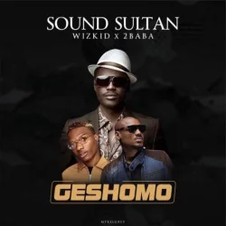 Wizkid - Geshomo