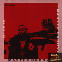 Wizkid - Master Groove