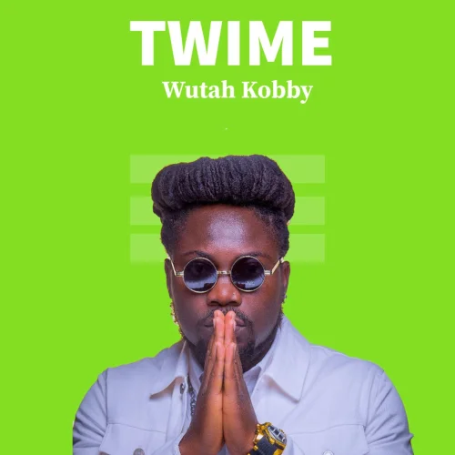 Wutah Kobby - Wutah Kobby__Twime__