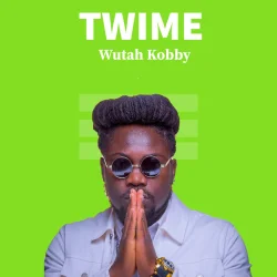 Wutah Kobby - Wutah Kobby__Twime__