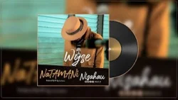 Wyse - Natamani Nisahau