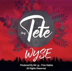 Wyse - Tete