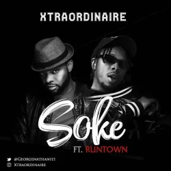 Xtraordinaire - Soke (feat. Runtown)