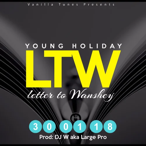 YOUNG HOLIDAY - Letter To Wanshey