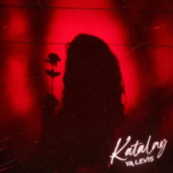 Ya Levis - Katalay