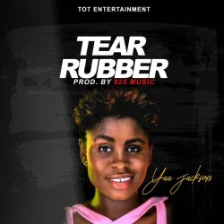 Yaa Jackson - Tear Rubber
