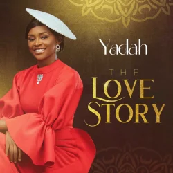 Yadah - Story Story (feat. Prinx Emmanuel)