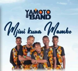 Yamoto Band - Mjini Kuna Mambo