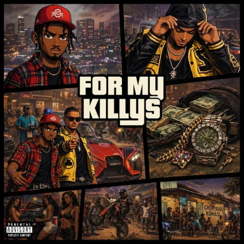 Yaw Tog - For My Killys (feat. DRIPBABY C)