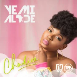 Yemi Alade - Charliee