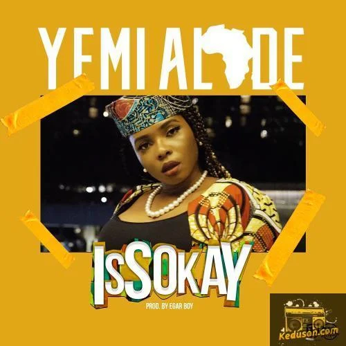 Yemi Alade - Issokay