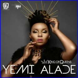 Yemi Alade - King of Queens (2015)