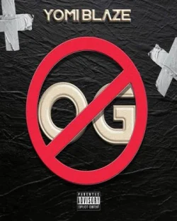 Yomi Blaze - OG