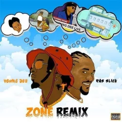 Young Dee - Zone Remix (feat. Ras Slick)