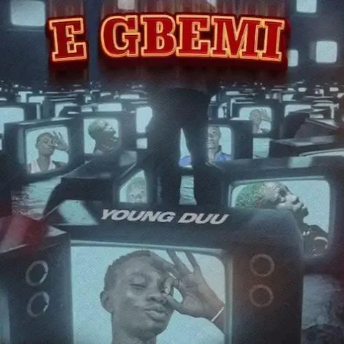Young Duu - E Gbemi