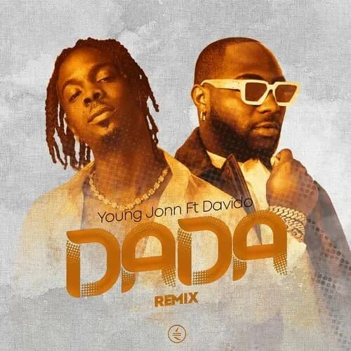 Young Jonn - Dada (Remix) (feat. Davido)
