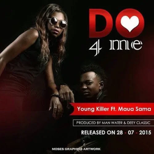 Young Killer - Do For Me (feat. Maua Sama)