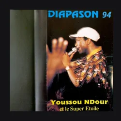Youssou N'Dour & Super Etoile De Dakar - Diapason 94 (Live) (1994)