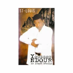 Youssou N'Dour & Super Etoile De Dakar - St. Louis (1997)