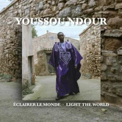 Youssou N'dour - Eclairer Le Monde - Light The World (2025)