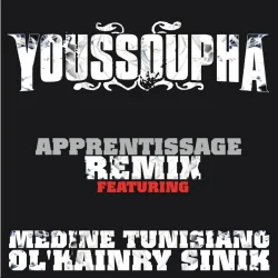 Youssoupha - Apprentissage (Remix) (feat. Sinik, Médine, Ol'Kainry & Tunisiano)