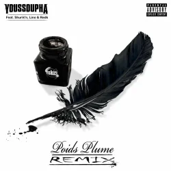 Youssoupha - Poids Plume (Remix) (feat. Lino, Shurik'N & Redk)