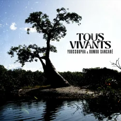 Youssoupha - Tous Vivants (feat. Oumou Sangaré)