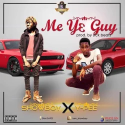 Ypee - Mey3 Guy (feat. Showboy)