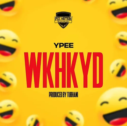 Ypee - WKHKYD
