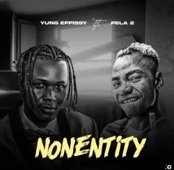 Yung Effissy - Nonentity