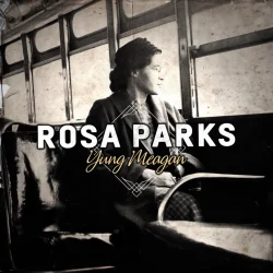 Yung Meagan - Rosa Parks
