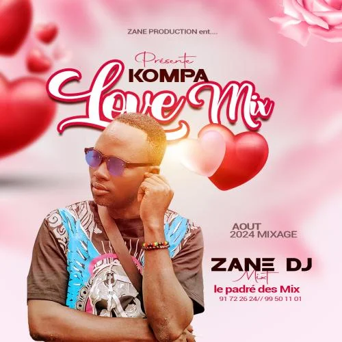 ZANE DEEJAY - 100% MIX ZOUK LOVE KOMPA VOL.02