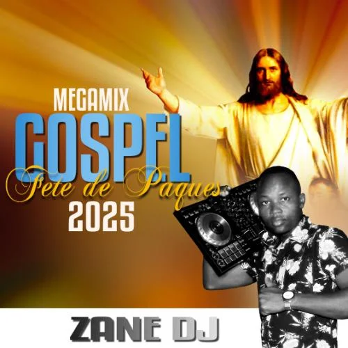 ZANE DEEJAY - MEGAMIX GOSPEL