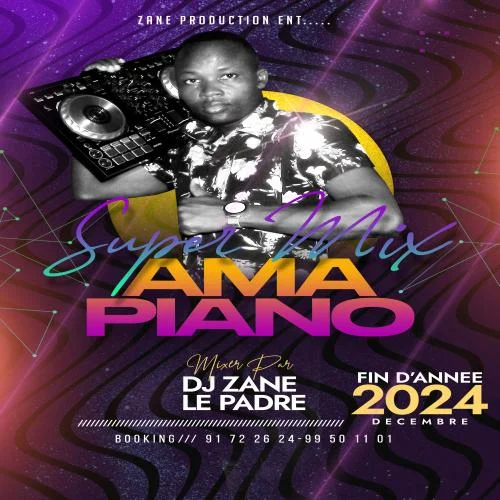 ZANE DEEJAY - MIX AMAPIANO TOGO-GHANA-NAIJA-KENYA